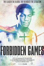 Watch Forbidden Games The Justin Fashanu Story 9Movies