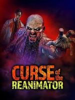 Watch Curse of the Re-Animator 9Movies