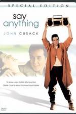 Watch Say Anything... 9Movies