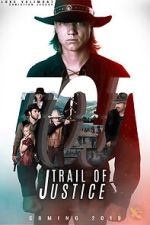 Watch Trail of Justice 9Movies