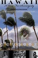 Watch Hawaii: A Voice for Sovereignty 9Movies
