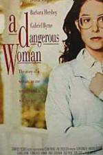 Watch A Dangerous Woman 9Movies