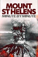 Watch Mount St Helens: Minute by Minute 9Movies