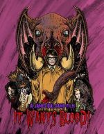 Watch It Wants Blood! 9Movies