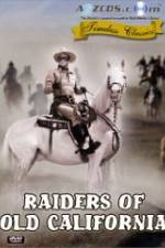 Watch Raiders of Old California 9Movies