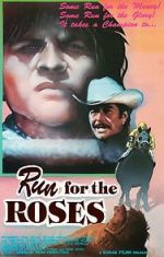 Watch Run for the Roses 9Movies