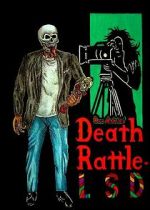 Watch Death Rattle LSD 9Movies