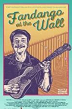 Watch Fandango at the Wall 9Movies