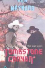 Watch Tombstone Canyon 9Movies
