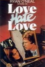 Watch Love Hate Love 9Movies