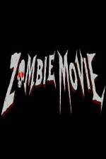 Watch Zombie Movie 9Movies