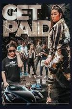 Watch Get Paid 9Movies