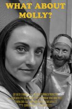 Watch What About Molly? 9Movies