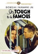 Watch It\'s Tough to Be Famous 9Movies