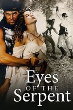 Watch Eyes of the Serpent 9Movies