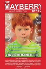 Watch The Mayberry Effect 9Movies