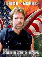 Watch The President\'s Man: A Line in the Sand 9Movies