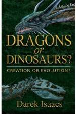 Watch Dragons Or Dinosaurs: Creation Or Evolution 9Movies