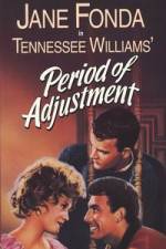Watch Period of Adjustment 9Movies