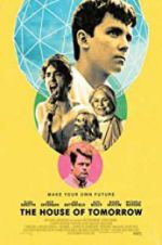 Watch The House of Tomorrow 9Movies