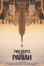 Watch Two Cents From a Pariah 9Movies