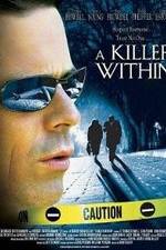 Watch A Killer Within 9Movies