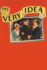 Watch The Very Idea 9Movies