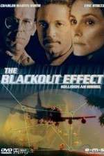 Watch Blackout Effect 9Movies