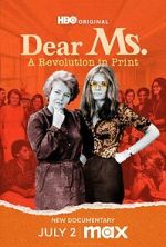 Watch Dear Ms.: A Revolution in Print 9Movies