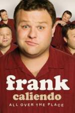 Watch Frank Caliendo: All Over the Place 9Movies