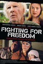 Watch Fighting for Freedom 9Movies