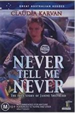 Watch Never Tell Me Never 9Movies