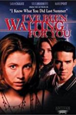 Watch I\'ve Been Waiting for You 9Movies