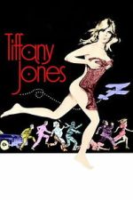 Watch Tiffany Jones 9Movies