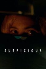 Watch Suspicious 9Movies