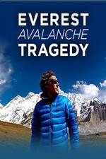 Watch Discovery Channel Everest Avalanche Tragedy 9Movies
