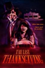 Watch The Last Thanksgiving 9Movies