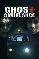 Watch Ghost Ambulance 9Movies
