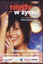 Watch Nigdy w zyciu 9Movies