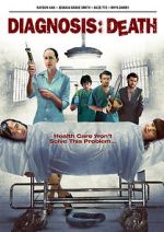 Watch Diagnosis: Death 9Movies