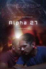 Watch Alpha 27 (Short 2024) 9Movies