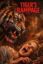 Watch Tiger\'s Rampage 9Movies