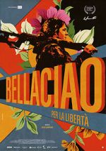 Watch Bella Ciao - Per la libertà 9Movies