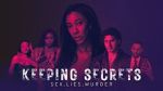 Watch Keeping Secrets 9Movies