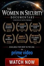 Watch The Women in Security Documentary 9Movies