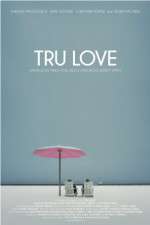 Watch Tru Love 9Movies