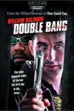 Watch Double Bang 9Movies