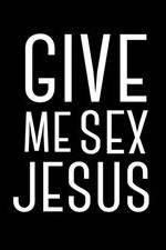 Watch Give Me Sex Jesus 9Movies