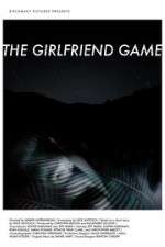 Watch The Girlfriend Game 9Movies