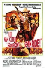 Watch The Magnificent Seven Ride! 9Movies